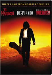 Desperado / El Mariachi / Once Upon A Time In Mexico