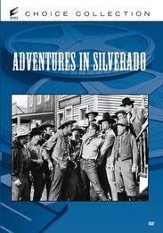 Adventures In Silverado