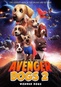 Avenger Dog 2: Wonder Dog