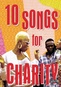 10 Songs For Charity