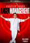 Anger Management: Volume Three