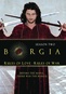 Borgia: Rules of Love, Rules of War 